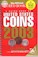 2003 US COINS PRICE GUIDE - The "RED BOOK" of coin values